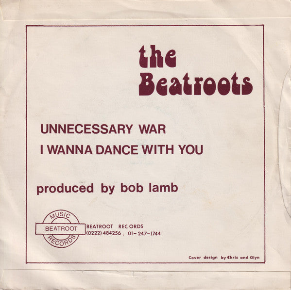 The Beatroots : Unnecessary War  (7")