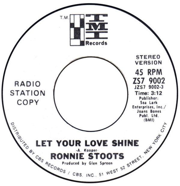 Ronnie Stoots : Let Your Love Shine (7", Mono, Promo)
