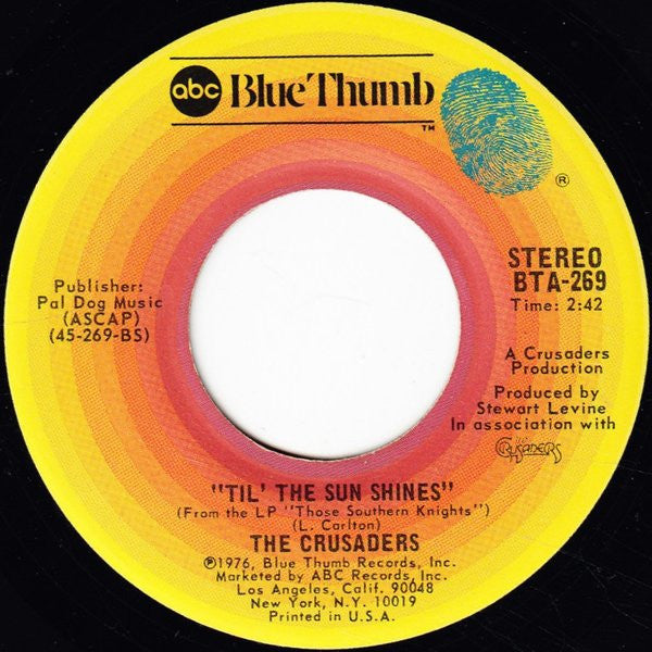 The Crusaders : Keep That Same Old Feeling (7")