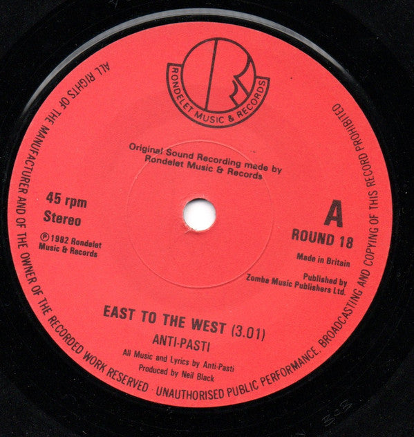 Anti-Pasti : East To The West / Burn In Your Own Flames (7")