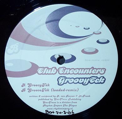 Club Encounters : Groovytek (12")