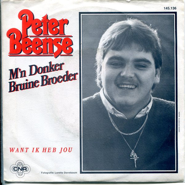 Peter Beense : M'n Donker Bruine Broeder (7", Single)