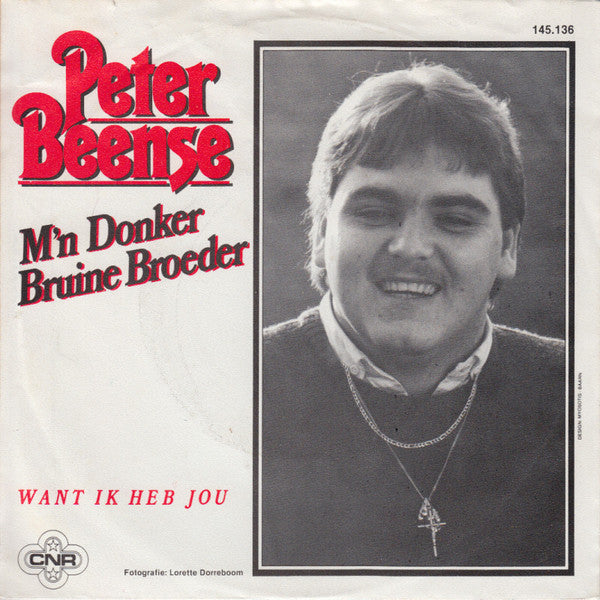Peter Beense : M'n Donker Bruine Broeder (7", Single)