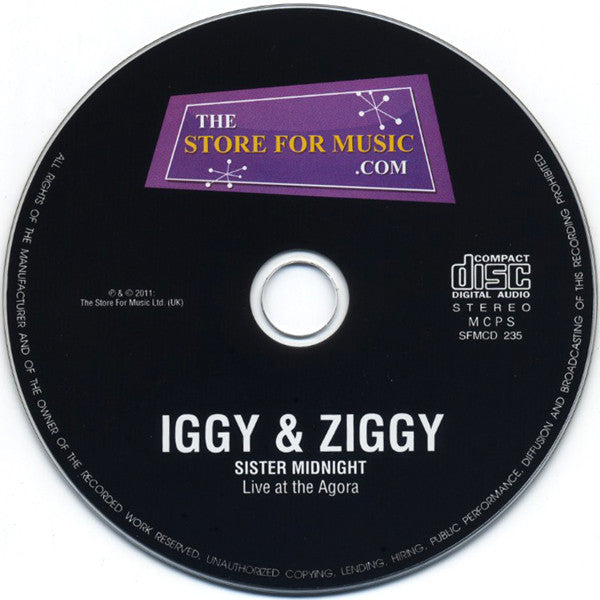 Iggy Pop & Ziggy (32) : Sister Midnight - Live At The Agora (CD, Album, Dig)
