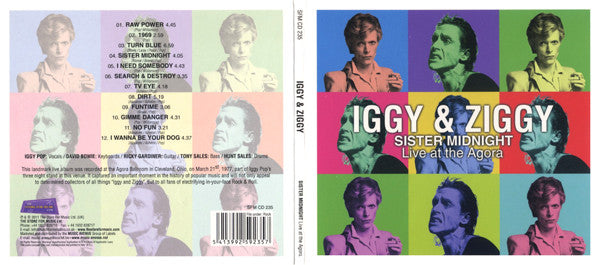 Iggy Pop & Ziggy (32) : Sister Midnight - Live At The Agora (CD, Album, Dig)