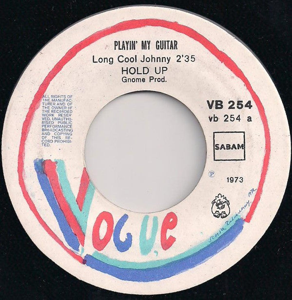 Hold Up : Playin' My Guitar (7", Single)