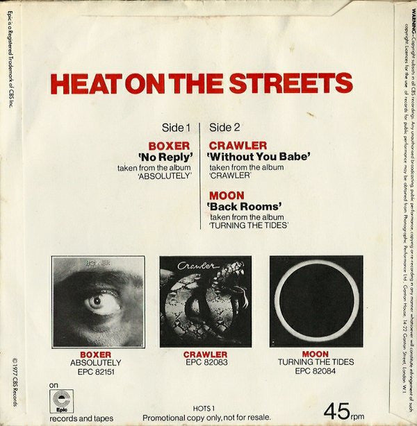 Boxer (2) / Crawler / Moon (28) : Heat On The Streets (7", EP, Promo)