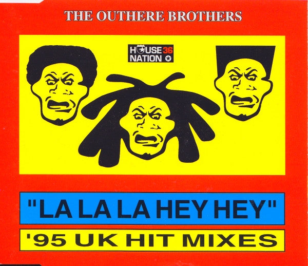 The Outhere Brothers : La La La Hey Hey ('95 UK Hit Mixes) (CD, Maxi)