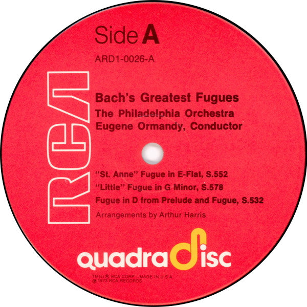 Johann Sebastian Bach, Eugene Ormandy, The Philadelphia Orchestra : Bach's Greatest Fugues Scored For Double Orchestra (LP, Quad)