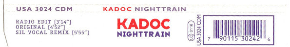 Kadoc : The Nighttrain (CD, Maxi)