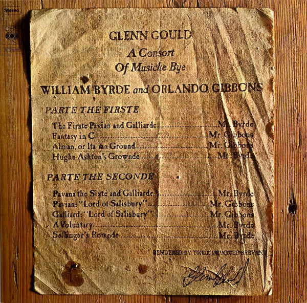 Glenn Gould - William Byrde* / Orlando Gibbons : A Consort Of Musicke Bye William Byrde And Orlando Gibbons (LP, Album)