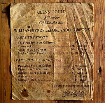Glenn Gould - William Byrde* / Orlando Gibbons : A Consort Of Musicke Bye William Byrde And Orlando Gibbons (LP, Album)