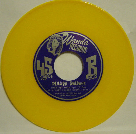Million Sellers : You Don't Have To Worry About Affection  (7", Yel)