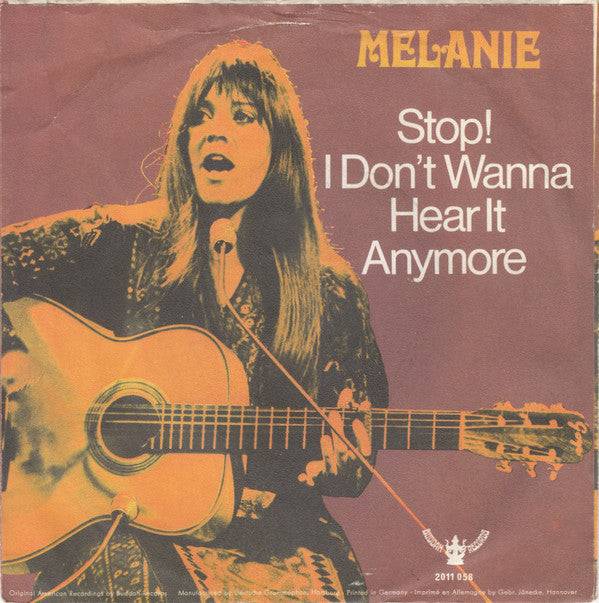 Melanie (2) : Stop! I Don't Wanna Hear It Anymore (7", Single)