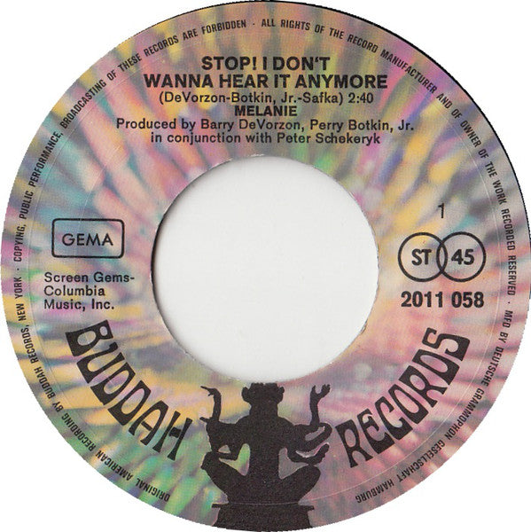Melanie (2) : Stop! I Don't Wanna Hear It Anymore (7", Single)