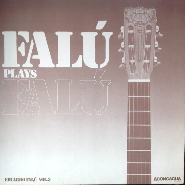 Eduardo Falú : Falú Plays Falú (LP, Album)