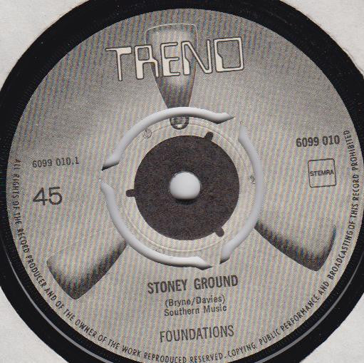The Foundations : Stoney Ground (7", Single)