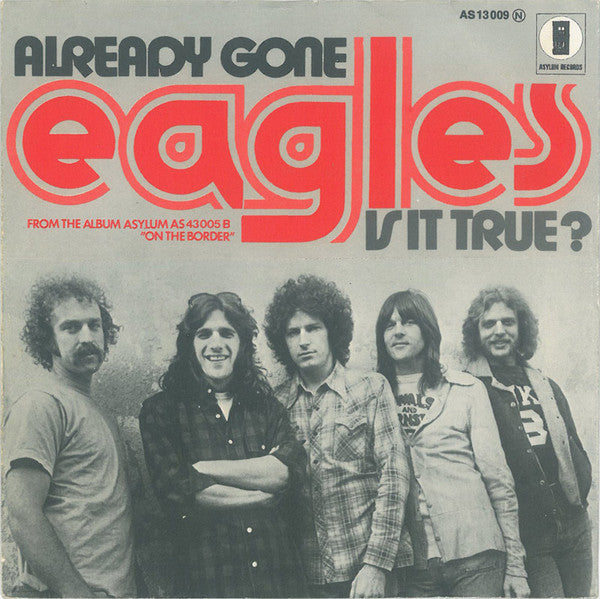 Eagles : Already Gone (7", Single)