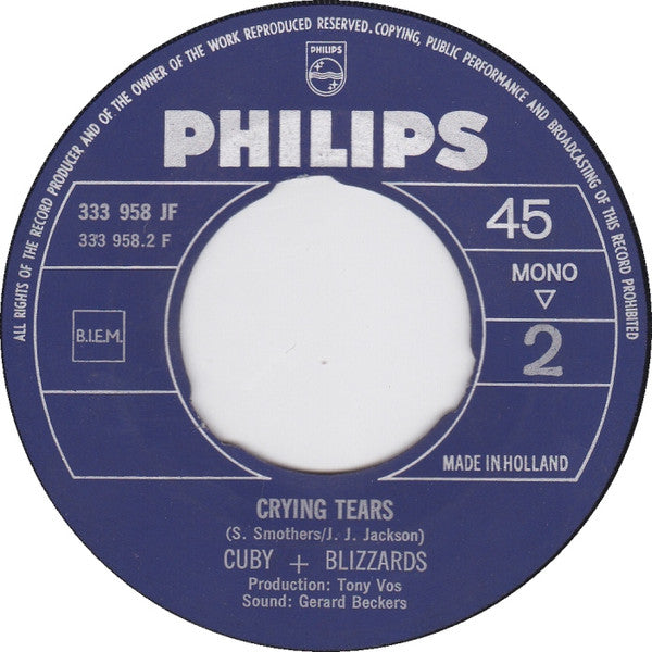 Cuby + Blizzards : The Sunshine Of Your Shadow / Crying Tears (7", Single, Mono)