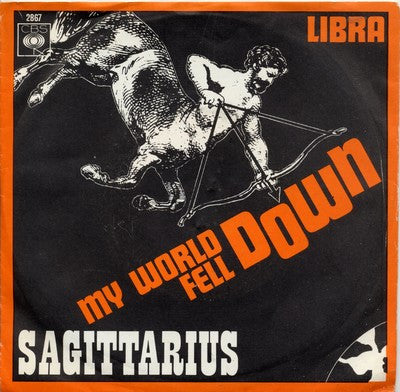 Sagittarius (2) : My World Fell Down / Libra (7")