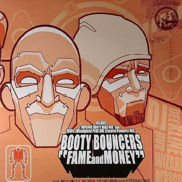 The Booty Bouncers : Fame And Money (12")