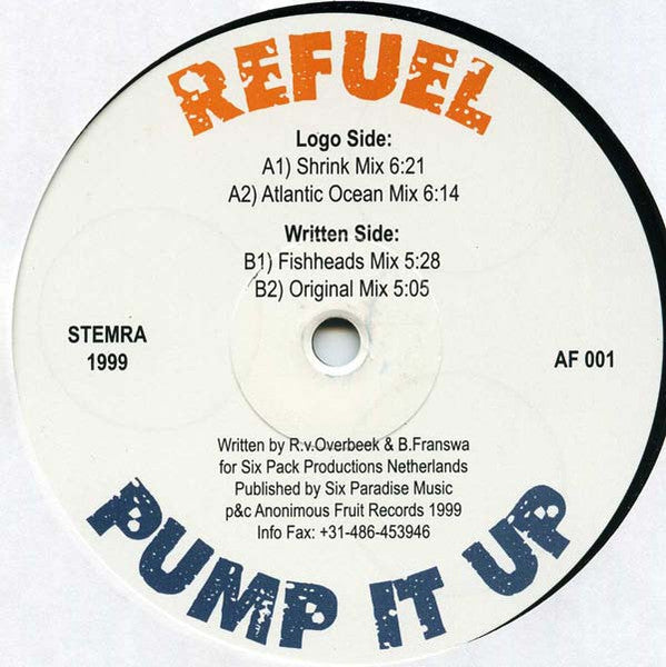 Refuel : Pump It Up (12")