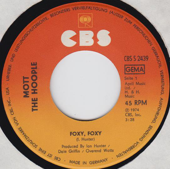 Mott The Hoople : Foxy, Foxy (7", Single)
