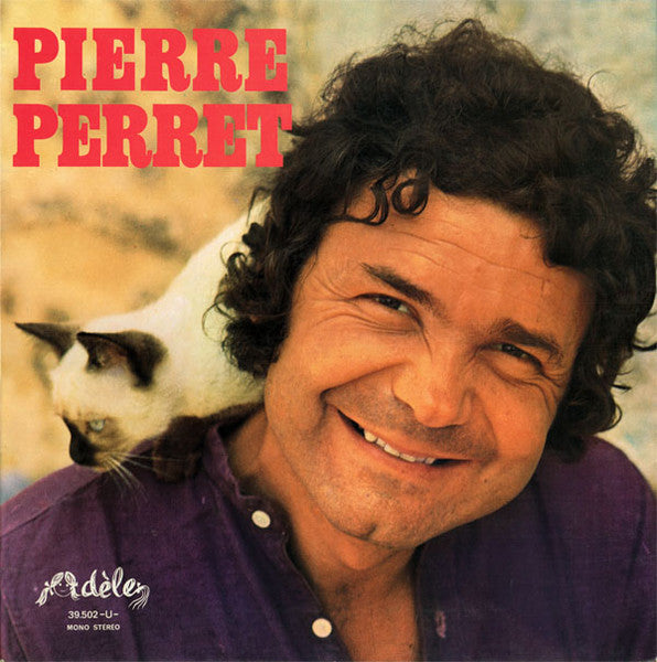 Pierre Perret (2) : Pierre Perret (LP, Album)