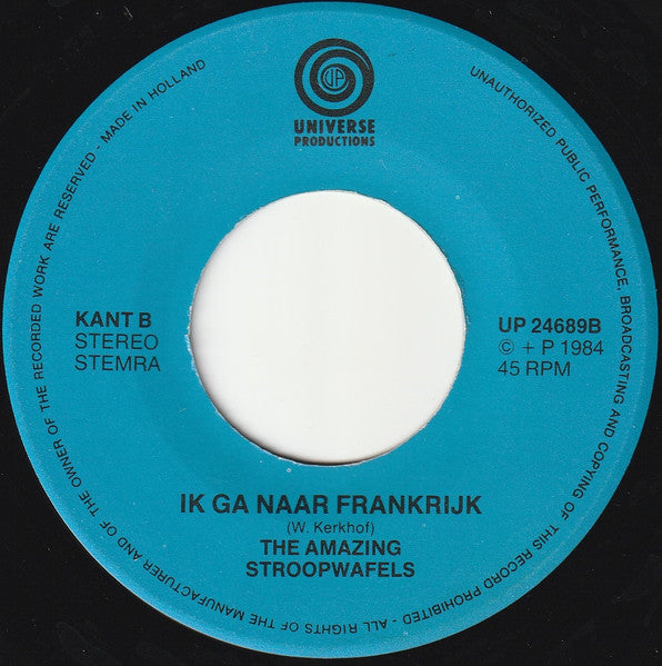 The Amazing Stroopwafels : Ik Ga Naar Frankrijk (7", Single)