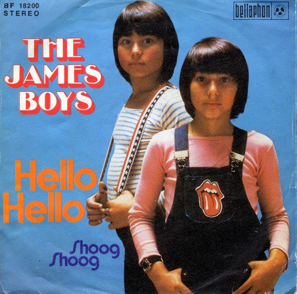 The James Boys (2) : Hello Hello (7", Single)