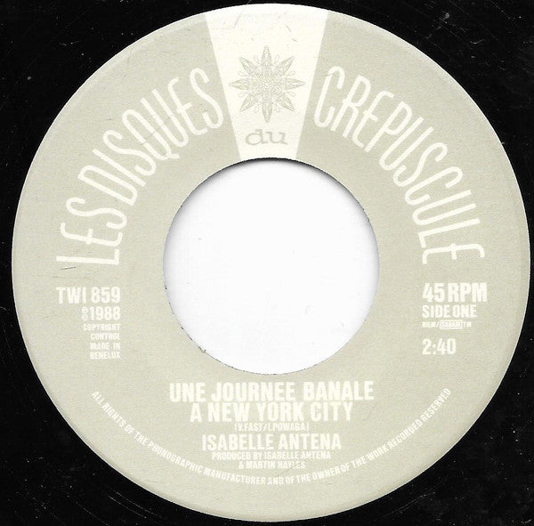 Isabelle Antena : Une Journée Banale À New York City (7", Single)