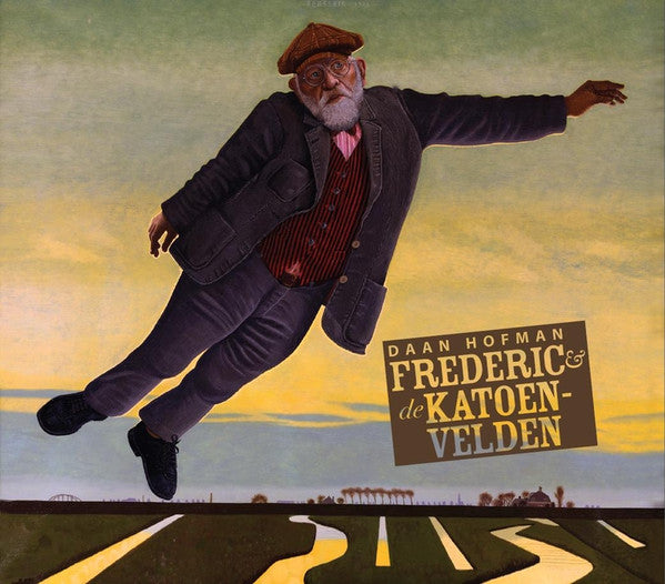 Daan Hofman : Frederik En De Katoenvelden (CD, Album)