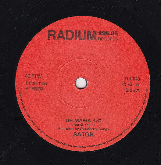 Sator : Oh Mama (7", Single, RE)