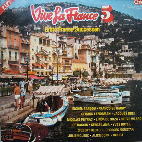 Various : Vive La France 5 (Grote Franse Successen) (2xLP, Comp, Gat)
