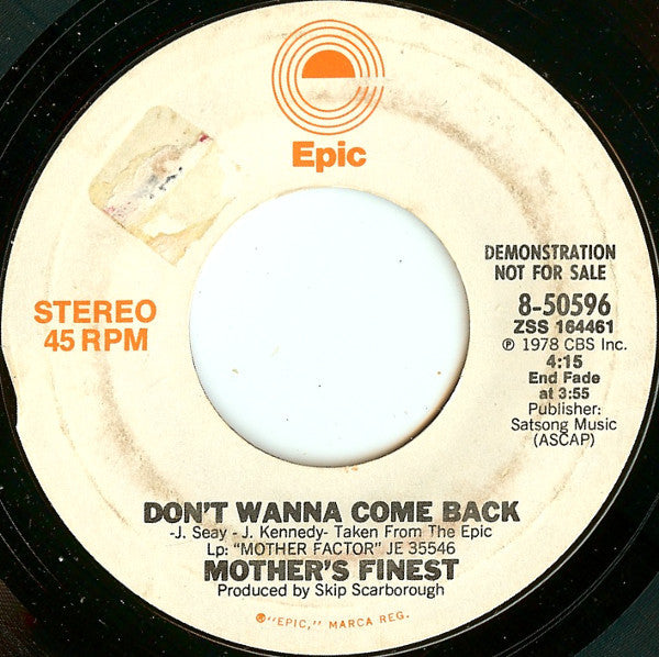 Mother's Finest : Don't Wanna Come Back (7", Single, Promo)