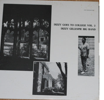 Dizzy Gillespie Big Band : Dizzy Goes To College, Vol. 2 (LP)