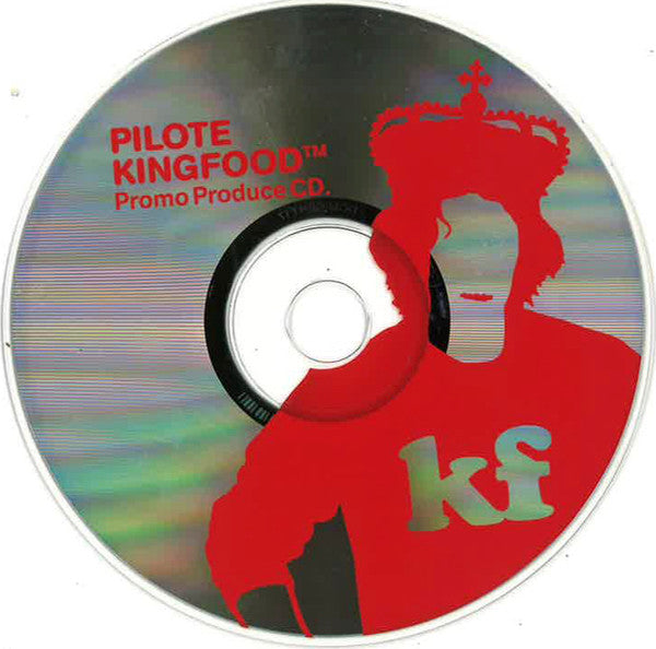 Pilote : Kingfood (CD, Album, Promo)
