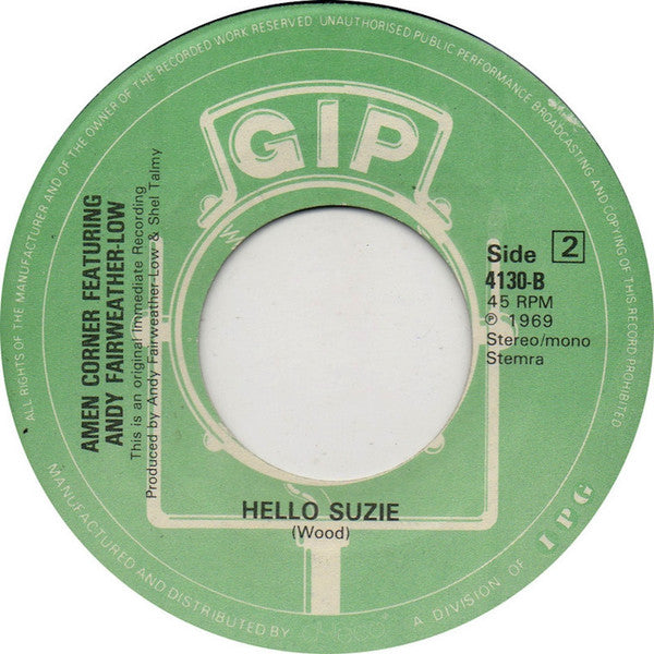 Amen Corner : If Paradise Is Half As Nice / Hello Suzie (7", Single, RE)