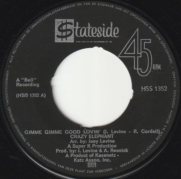 Crazy Elephant : Gimme Gimme Good Lovin' (7", Single)