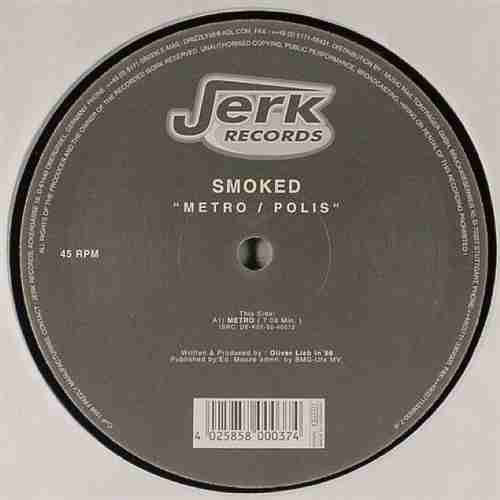 Smoked : Metro / Polis (12")