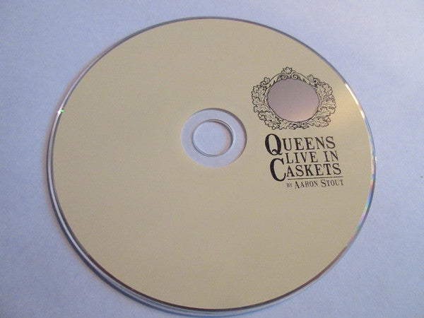 Aaron Stout : Queens Live In Caskets (CD, Album, Promo)