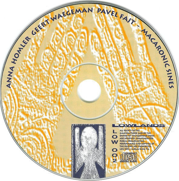 Anna Homler, Geert Waegeman, Pavel Fajt : Macaronic Sines (CD, Album, RP)