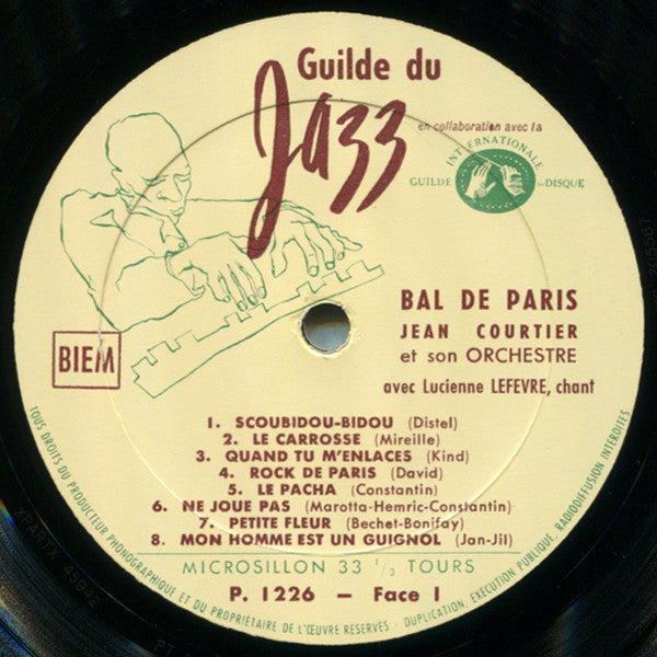 L'Orchestre Jean Courtier Avec Lucienne Lefevre : Bal De Paris (LP)