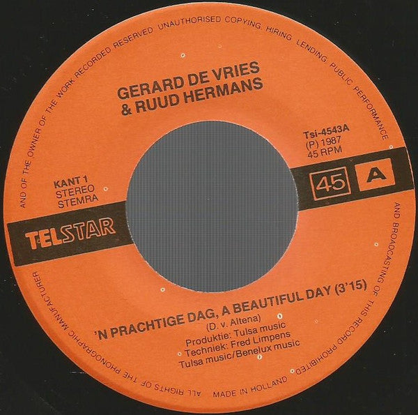 Gerard de Vries & Ruud Hermans : 'n Prachtige Dag, A Beautiful Day (7", Single)