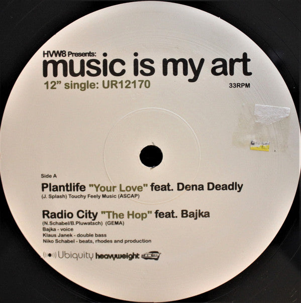 Various : HVW8 Presents: Music Is My Art (12", Smplr)
