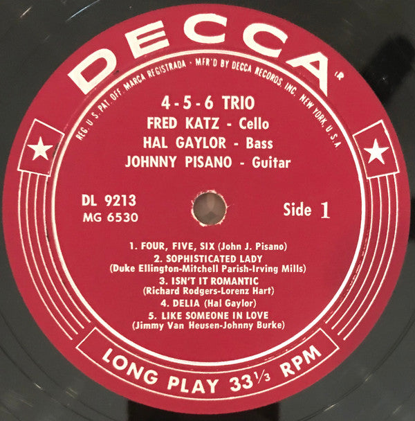 Fred Katz, Hal Gaylor*, Johnny Pisano* : 4-5-6 Trio (LP, Album)