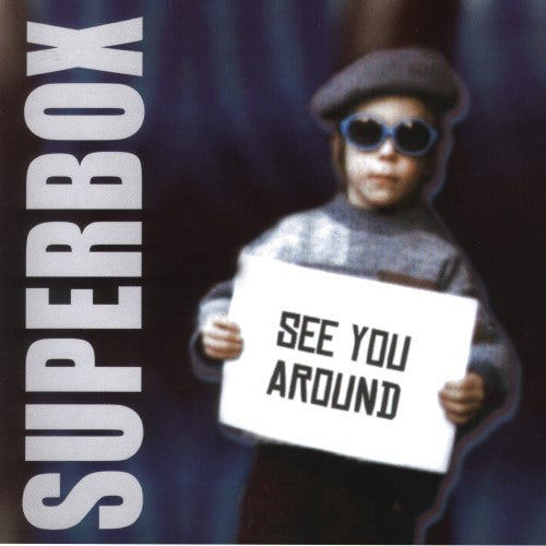 Superbox (2) : See You Around (CD, Album)