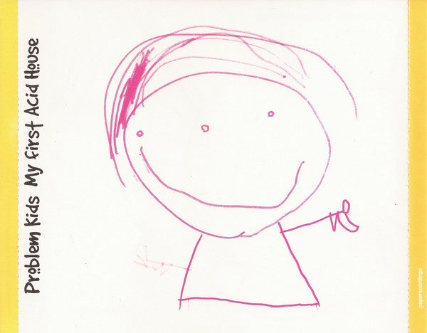Problem Kids : My First Acid House (CD, Album)