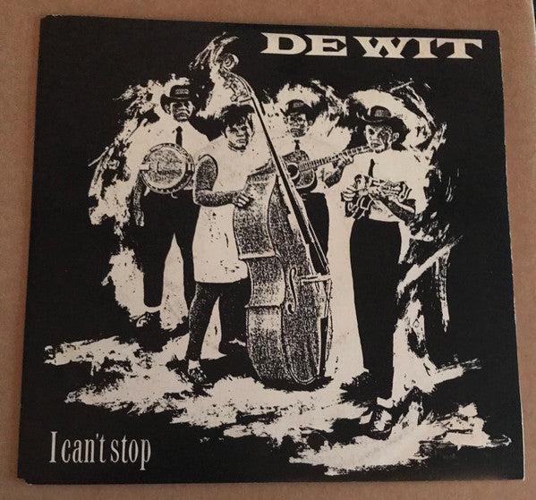 De Wit : I Can't Stop (7")