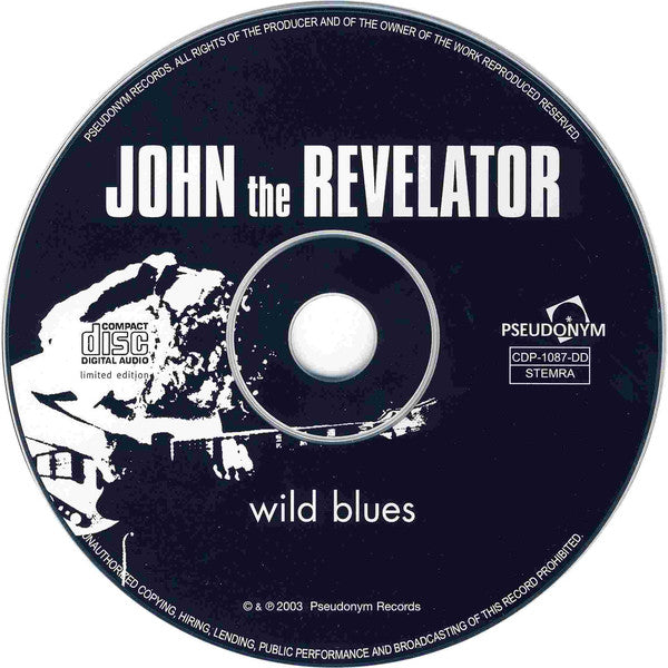 John The Revelator : Wild Blues (CD, Album, RE, RM)
